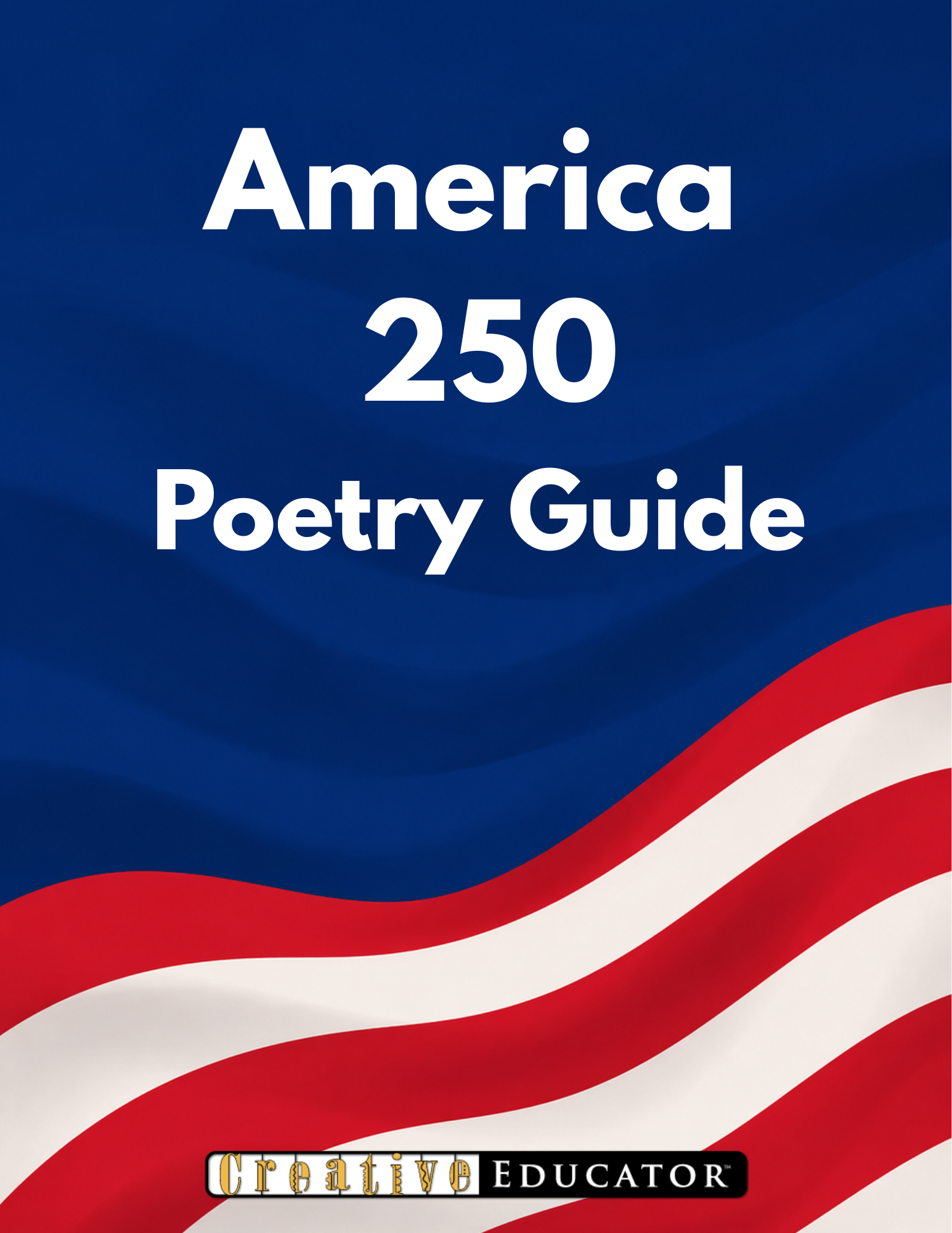 Cover of America 250 Poetry Guide